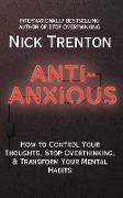 Anti-Anxious