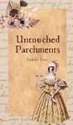 Untouched Parchments