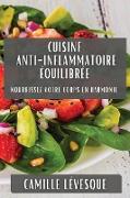 Cuisine Anti-Inflammatoire Équilibrée