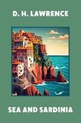 Sea and Sardinia (Warbler Classics Annotated Edition)