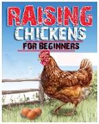 Raising Chickens for Beginners