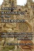 Ancient Manuscripts of the Freemasons