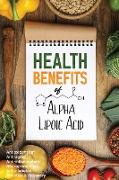 Health Benefits of Alpha Lipoic Acid