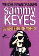 Sammy Keyes and the Sisters of Mercy