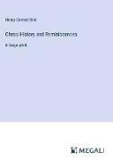 Chess History and Reminiscences