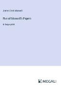 Five of Maxwell's Papers