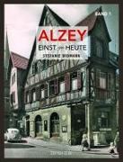 Alzey Einst und Heute 01