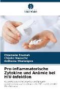 Pro-inflammatorische Zytokine und Anämie bei HIV-Infektion