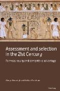 Assessment and selection in the 21st Century