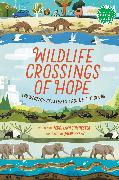 Wildlife Crossings of Hope