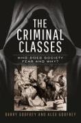 The Criminal Classes