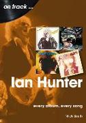 Ian Hunter On Track