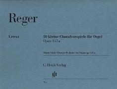 30 kleine Choralvorspiele für Orgel op. 135a