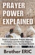 Prayer Power Explained