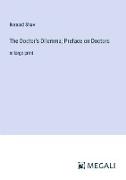 The Doctor's Dilemma, Preface on Doctors