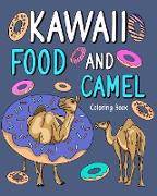 Kawaii Food and Camel Coloring Book