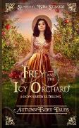 Frey and the Icy Orchard