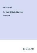 The Study Of Celtic Literature