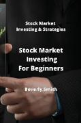 Stock Market Investing For Beginners