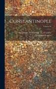 Constantinople, Volume 10