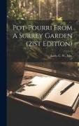 Pot-pourri From A Surrey Garden (21st Edition)