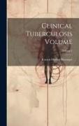 Clinical Tuberculosis Volume, Volume 1