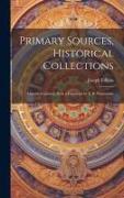 Primary Sources, Historical Collections: Chinese Currency, With a Foreword by T. S. Wentworth