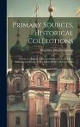 Primary Sources, Historical Collections: Prisoners of Russia, A Personal Study of Convict Life in Sakhalin and Siberia, With a Foreword by T. S. Wentw