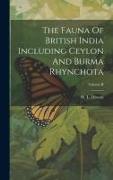 The Fauna Of British India Including Ceylon And Burma Rhynchota, Volume II