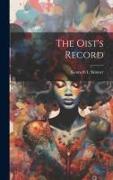 The Oist's Record