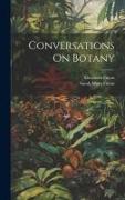 Conversations On Botany