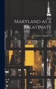 Maryland as a Palatinate