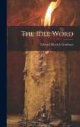 The Idle Word