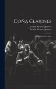 Doña Clarines: Comedia en dos actos