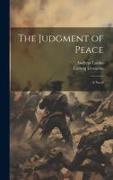 The Judgment of Peace, A Novel
