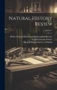 Natural History Review, Volume 1