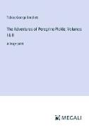 The Adventures of Peregrine Pickle, Volumes I & II