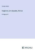 Raspberry Jam, Mystery, Fiction
