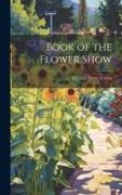 Book of the Flower Show