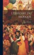 L'Histoire du Mexique