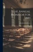 The Annual Monitor for 1883