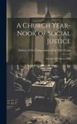 A Church Year-Nook of Social Justice, Advent 1919-Advent 1920