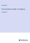 The Complete Short Works of Georg Ebers