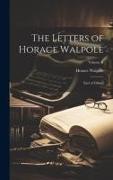 The Letters of Horace Walpole: Earl of Orford, Volume II