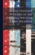 The Hoosier Year of 366 Indiana Writers and Speakers