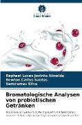 Bromatologische Analysen von probiotischen Getränken