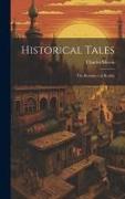 Historical Tales: The Romance of Reality