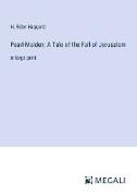 Pearl-Maiden, A Tale of the Fall of Jerusalem