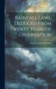 Rainfall Laws, Deduced From Twenty Years of Observation