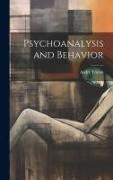 Psychoanalysis and Behavior